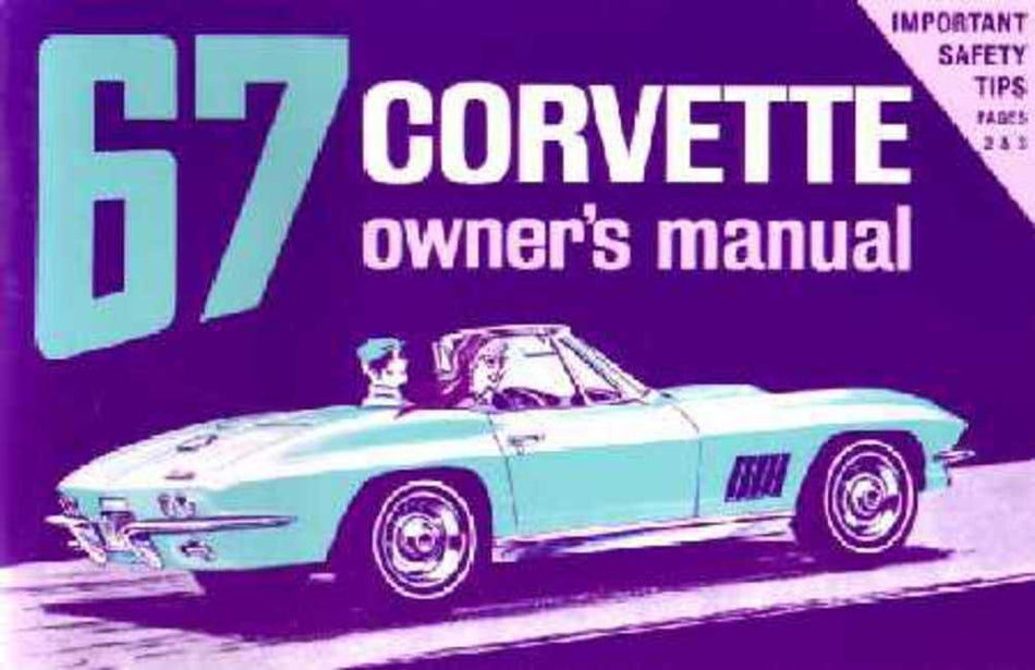 bishko automotive literature 1967 Chevrolet Corvette Owners Manual User Guide Reference Operator Book Fuses