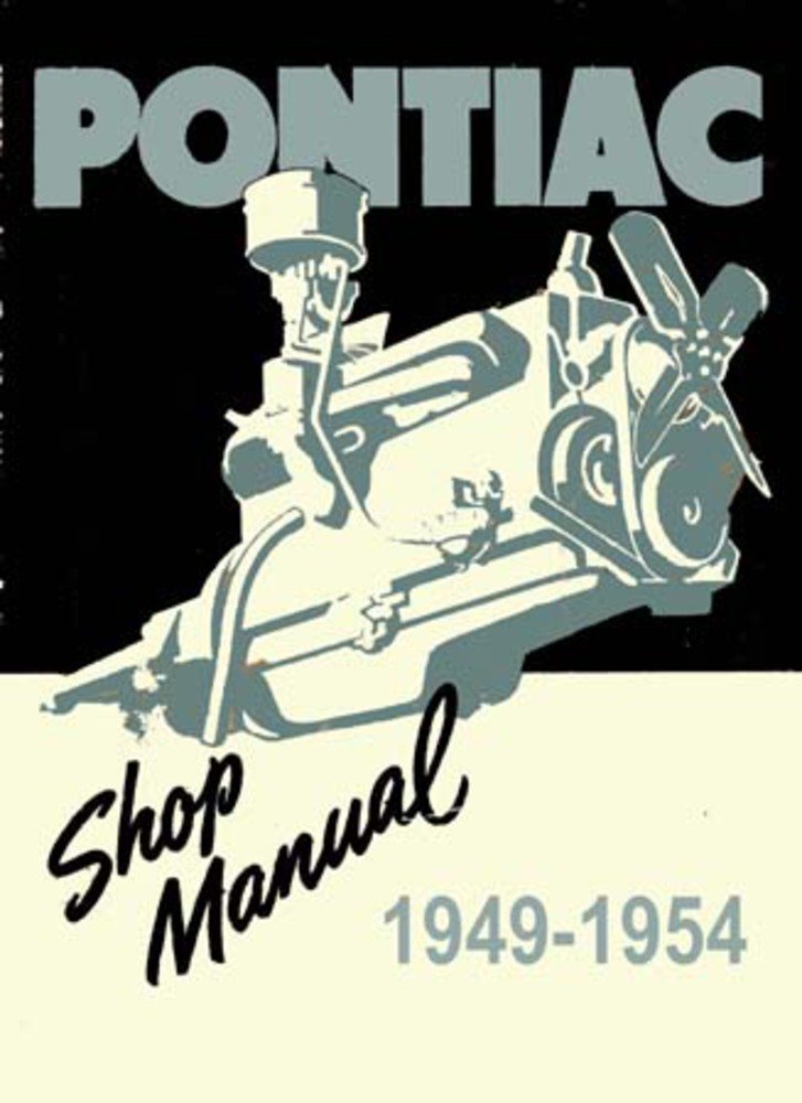 bishko automotive literature 1949 1950 1951 1952 1953 1954 Pontiac Shop Service Repair Manual Book Engine OEM