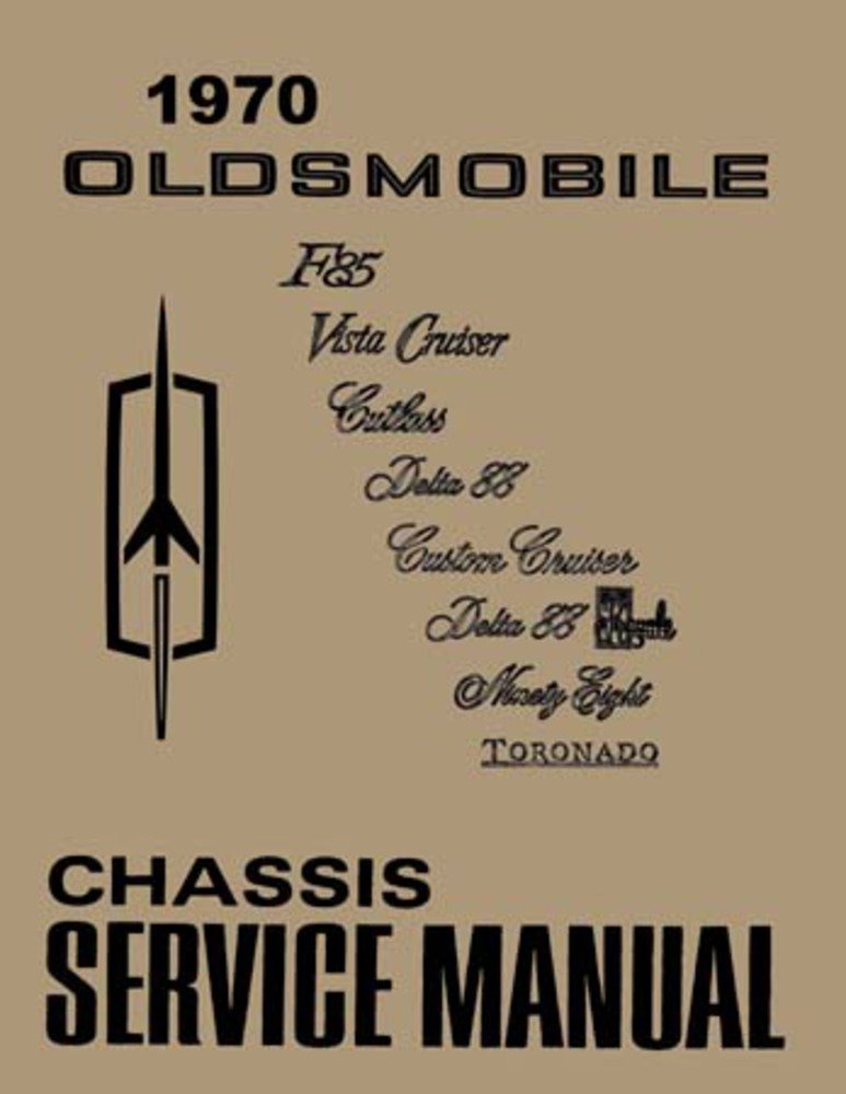 bishko automotive literature 1970 Olds Supreme 442 Cutlass 88 Toronado Shop Service Repair Manual Book Engine