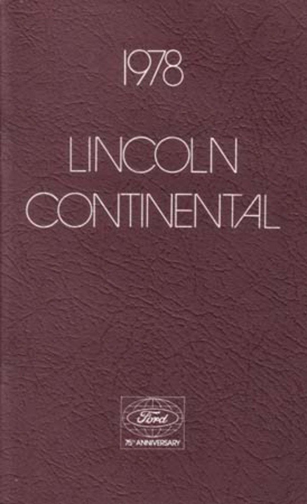 bishko automotive literature 1978 Lincoln Continental Owners Manual User Guide Reference Operator Book Fuses