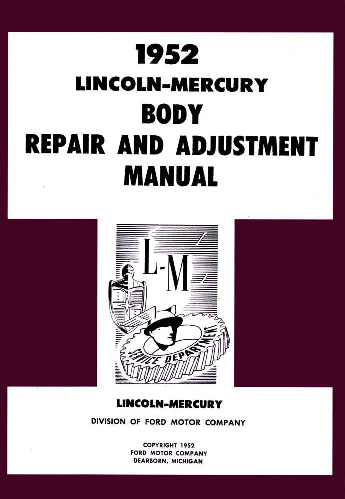 bishko automotive literature 1952 Lincoln Mercury Body Shop Service Repair Manual Book Engine Electrical OEM