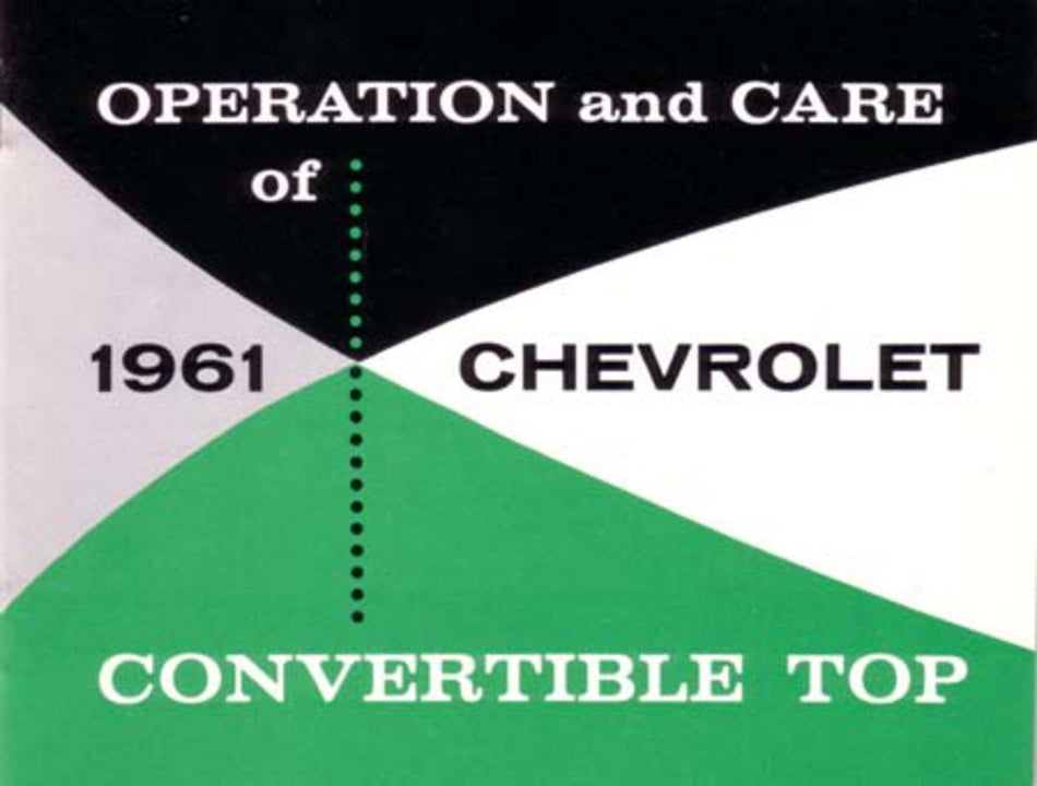 bishko automotive literature 1961 Chevrolet Convertible Top Owners Manual User Guide Reference Operator Book