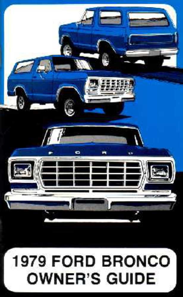 bishko automotive literature 1979 Ford Bronco Owners Manual User Guide Reference Operator Book Fuses Fluids