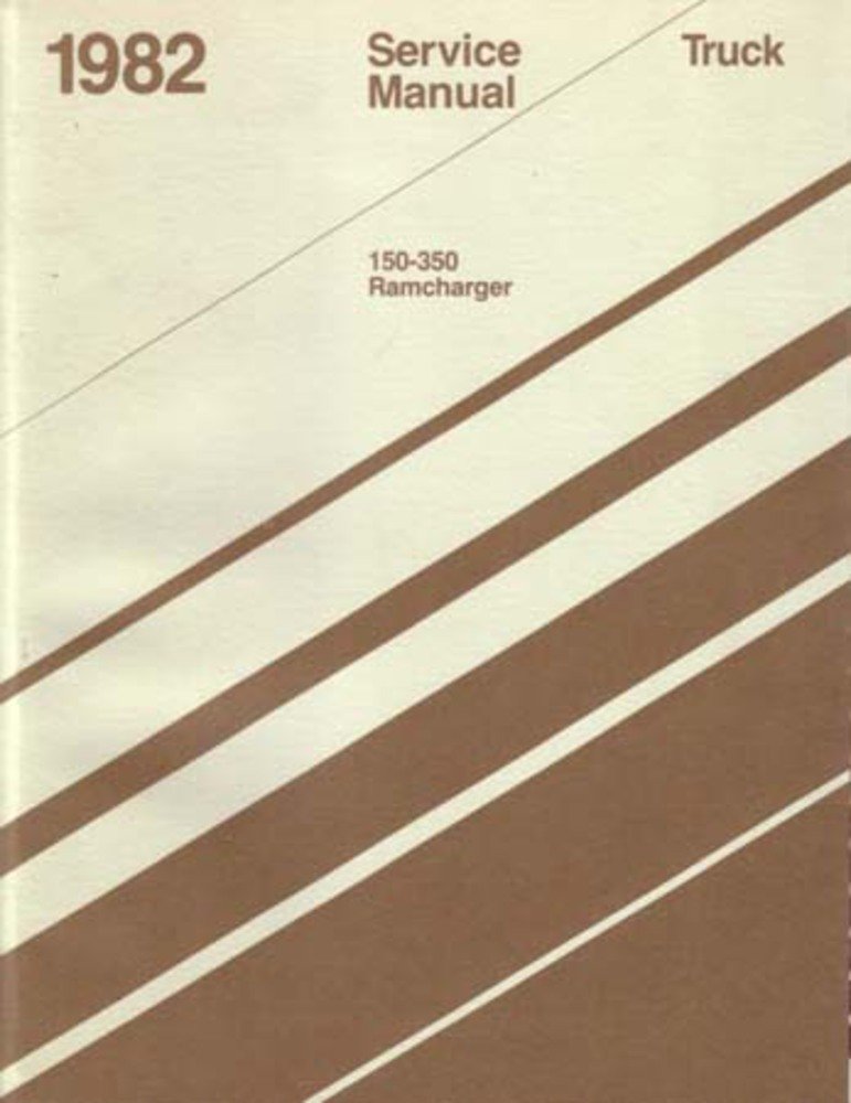 bishko automotive literature 1982 Dodge Ram Truck Ramcharger Shop Service Repair Manual Engine Drivetrain OEM