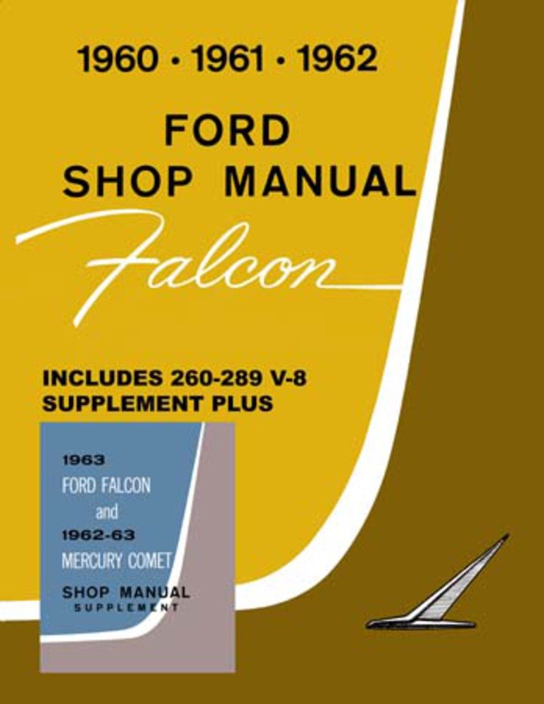 bishko automotive literature 1960 1961 1962 1963 Ford Falcon Shop Service Repair Manual Book Engine OEM