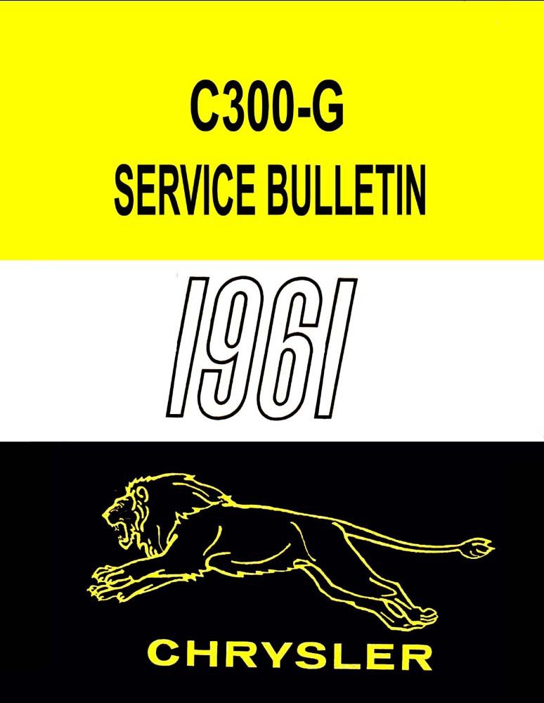 bishko automotive literature 1961 Chrysler 300 Shop Service Repair Manual Book Supplement Engine Drivetrain