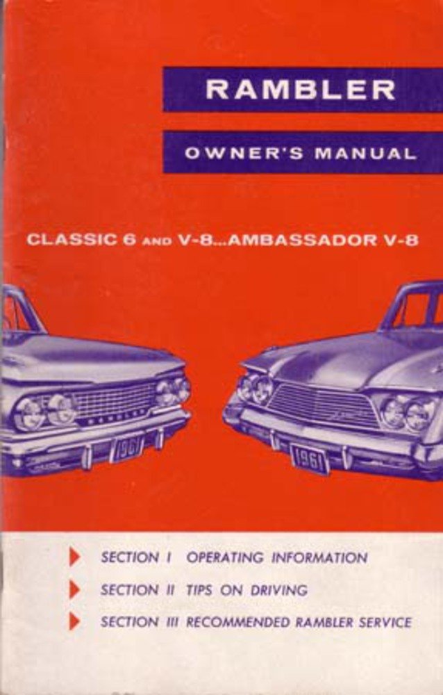 bishko automotive literature 1961 AMC Rambler Ambassador Classic Owners Manual User Guide Operator Book Fuses