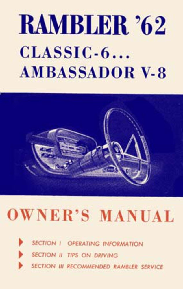 bishko automotive literature 1962 AMC Rambler Owners Manual User Guide Reference Operator Book Fuses Fluids