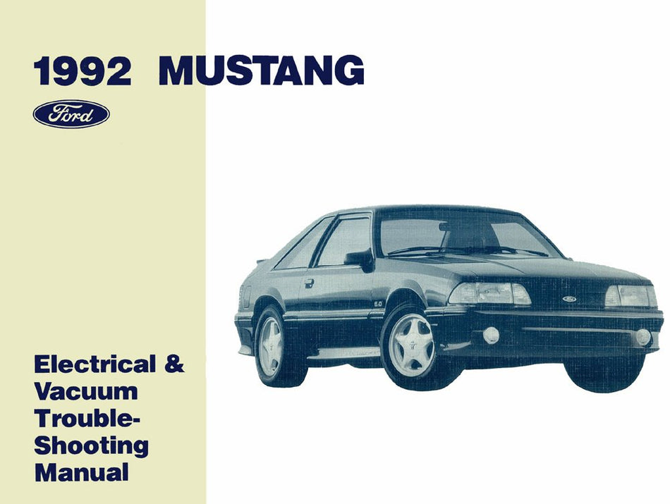 bishko automotive literature Electrical Vacuum Troubleshooting Procedure Service Manual for The 1992 Ford Mustang