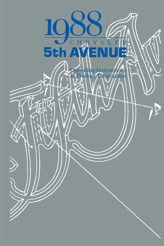 bishko automotive literature 1988 Chrysler 5Th Fifth Avenue Owners Manual User Guide Operator Book Fuses