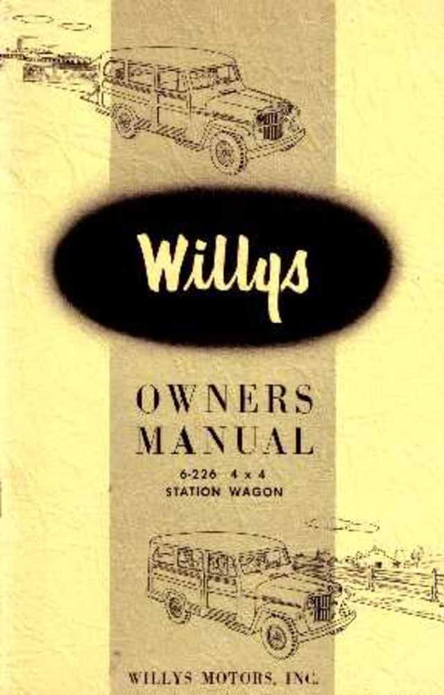 bishko automotive literature 1954 Jeep Willys 6-226 4X4 Station Wagon Owners Manual User Guide Operator Book