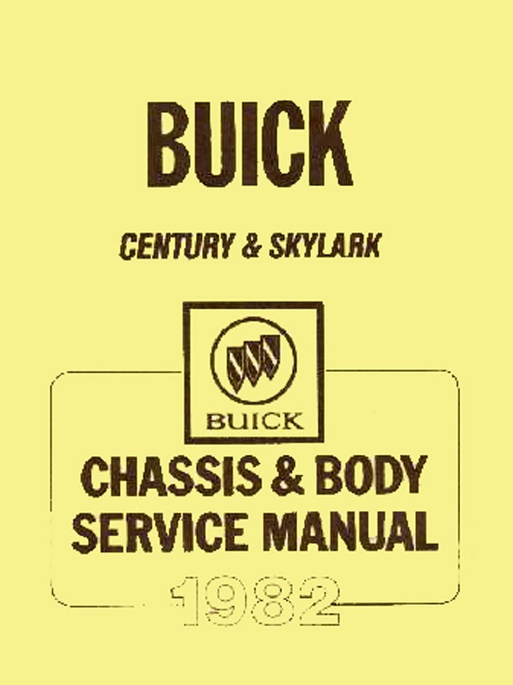 bishko automotive literature 1982 Buick Skylark Century Shop Service Repair Manual Book Engine Wiring OEM