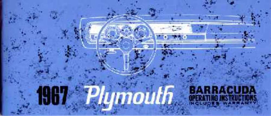 bishko automotive literature 1967 Plymouth Barracuda Owners Manual User Guide Operator Book Fuses Fluids