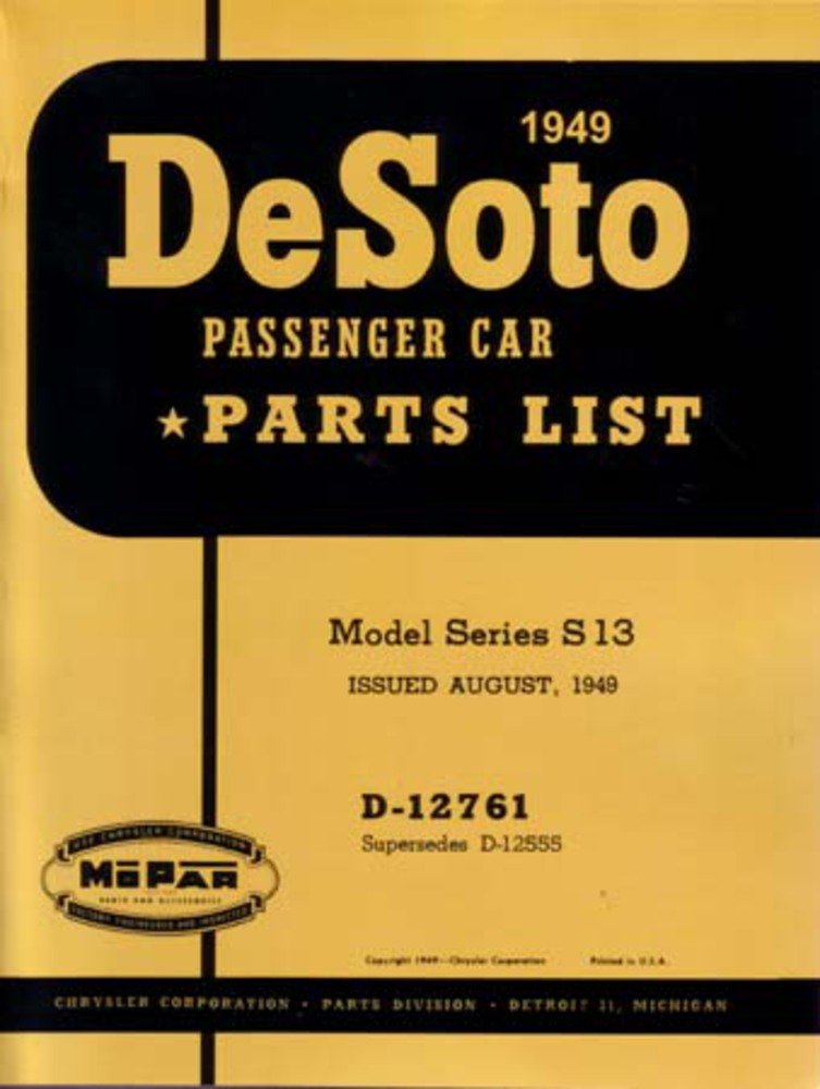 bishko automotive literature 1949 DeSoto S13 Series Part Numbers Book List Catalog Interchange Drawings