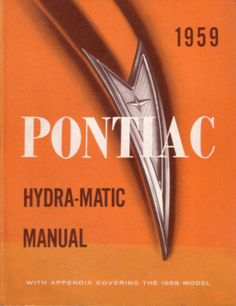 bishko automotive literature 1958 1959 Pontiac Hydra-Mat Transmission Shop Service Repair Manual Book Engine
