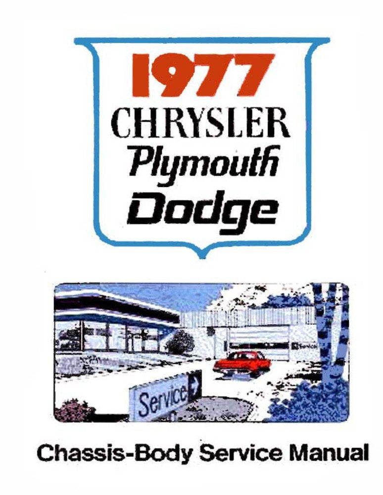 bishko automotive literature 1977 Chrysler Dodge Plymouth Shop Service Repair Manual Book Engine Electrical