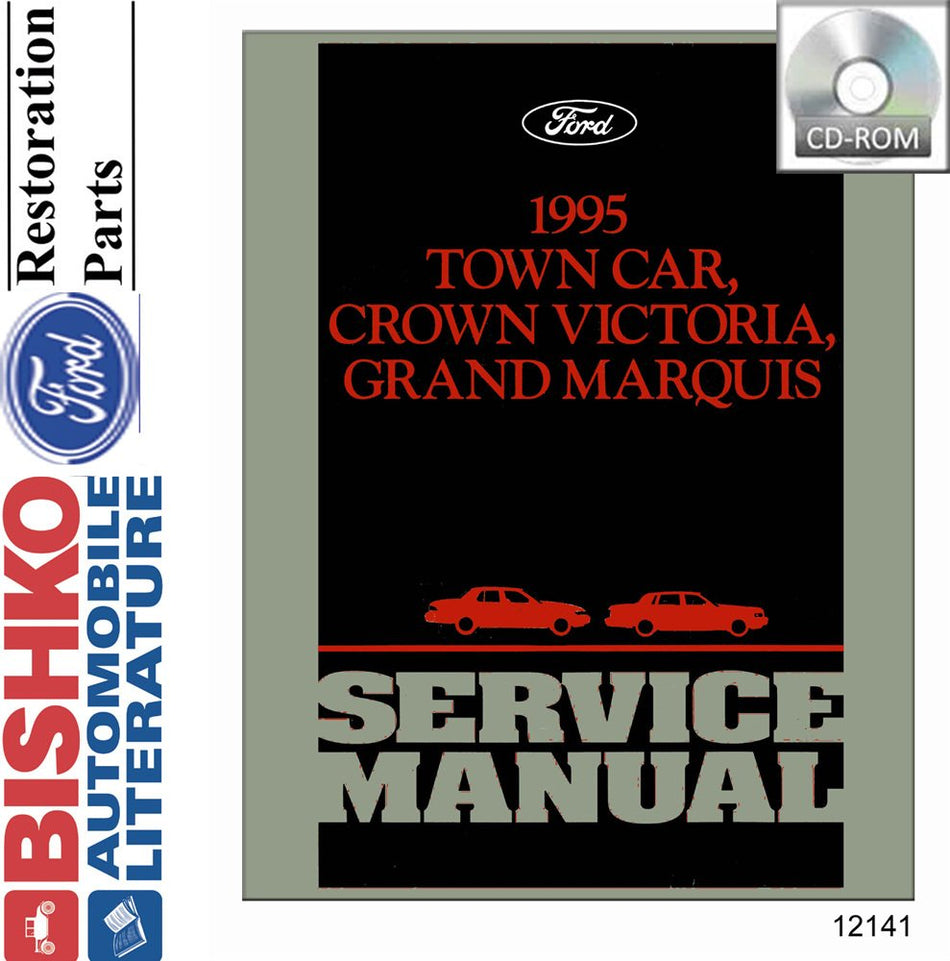 bishko automotive literature Shop Service Repair Manual CD OEM for The 1995 Ford Crown Vic, Town Car, Grand Marquis