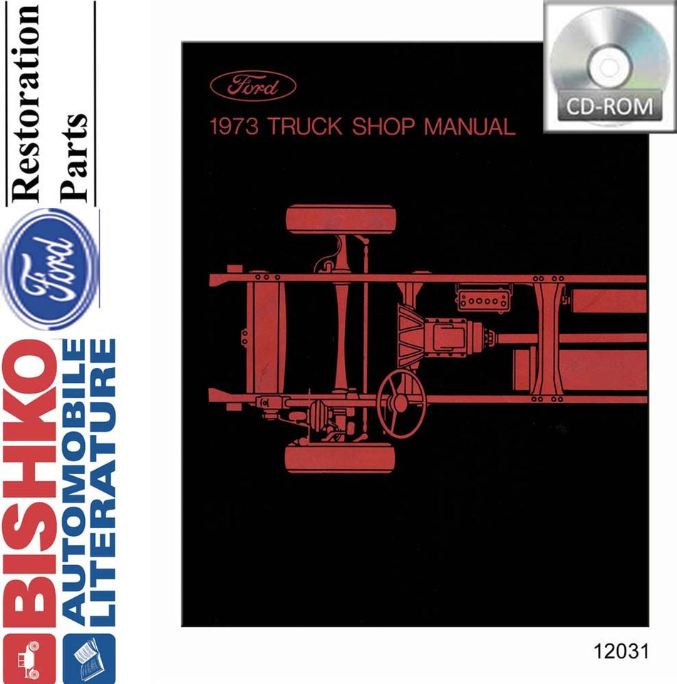 bishko automotive literature Shop Service Repair Manual CD Engine Drivetrain Electrical OEM for The 1973 Ford Truck