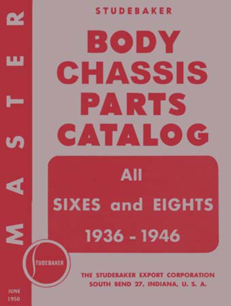 bishko automotive literature 1936 1943 1944 1945 1946 Studebaker Parts Numbers Book Guide Catalog Interchange