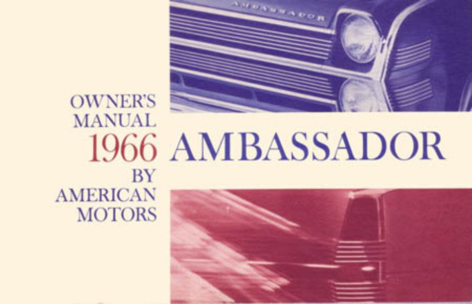 bishko automotive literature 1966 AMC Ambassador Owners Manual User Guide Reference Operator Book Fuses