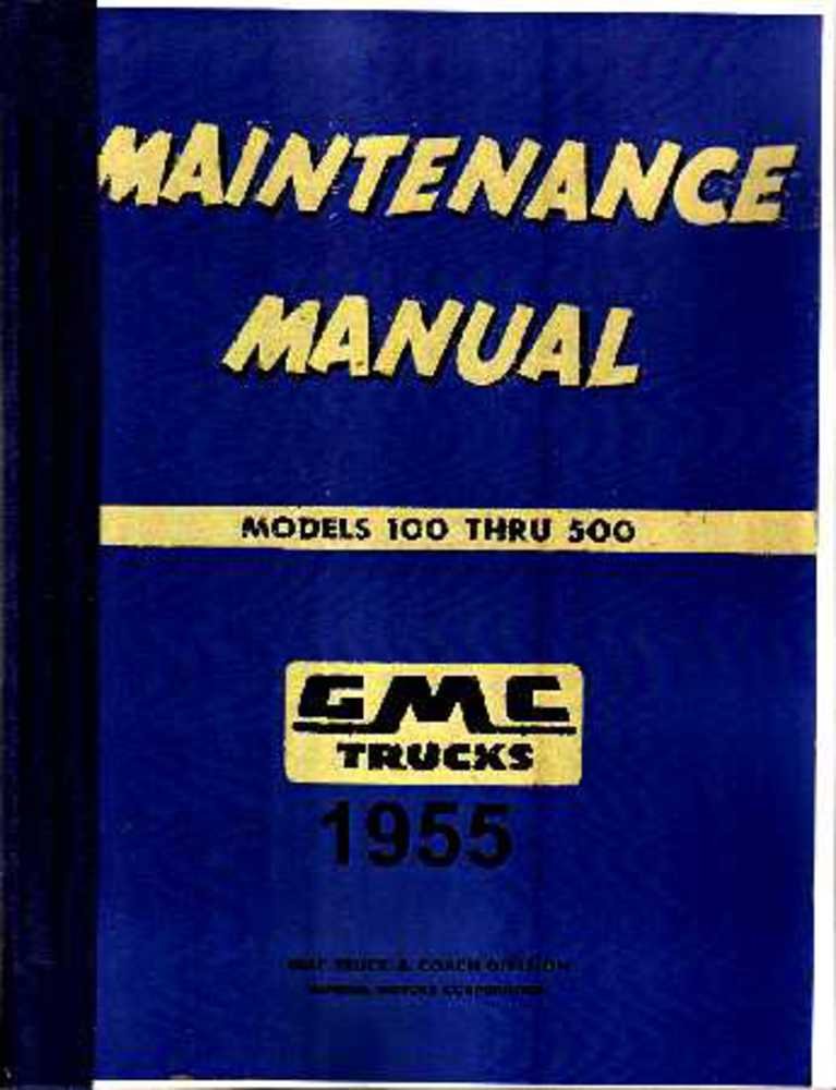 bishko automotive literature 1955 GMC 100-500 Truck Shop Service Repair Manual Book Engine Electrical OEM