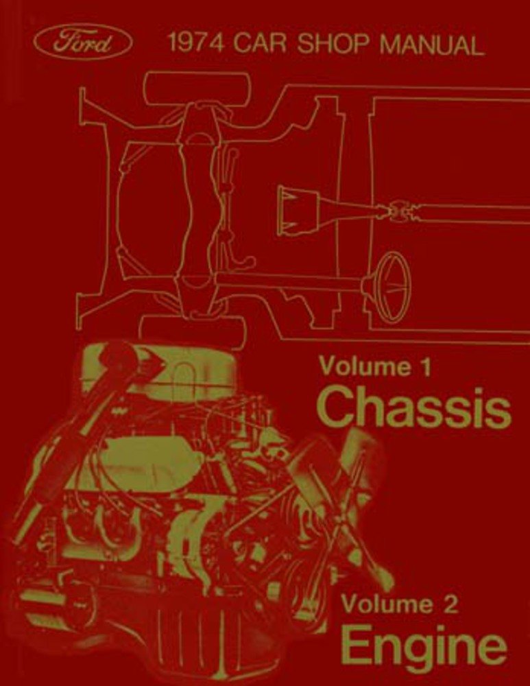 bishko automotive literature 1974 Ford Galaxie Mustang T-Bird Shop Service Repair Manual Engine Electrical