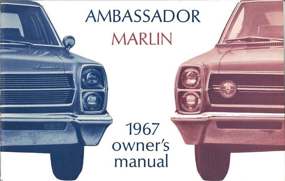bishko automotive literature 1967 AMC Ambassador Marlin Owners Manual User Guide Reference Operator Book