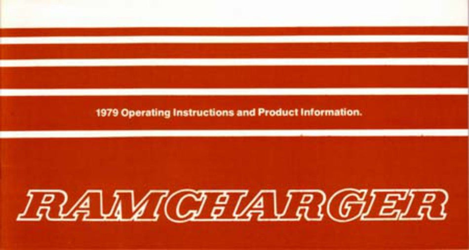 bishko automotive literature 1979 Dodge RAMCharger Owners Manual User Guide Reference Operator Book Fuses