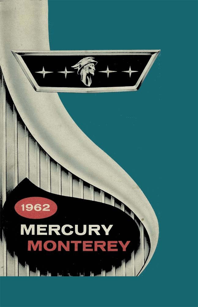 bishko automotive literature 1962 Mercury Monterey Owners Manual User Guide Reference Operator Book Fuses