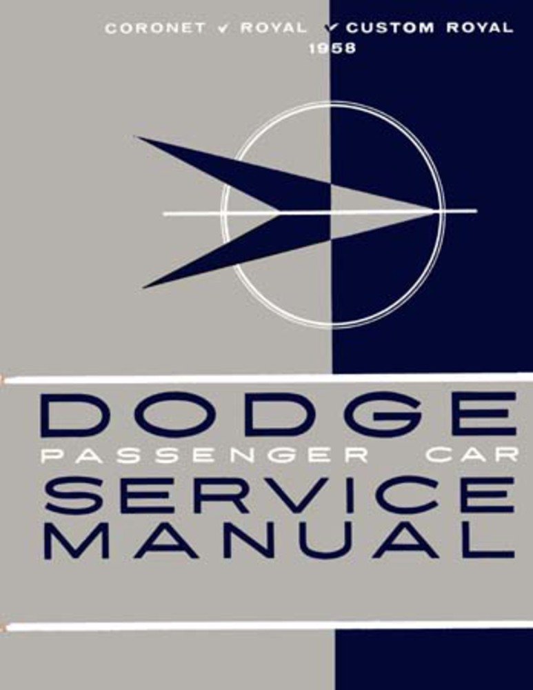 bishko automotive literature 1957 Dodge Coronet Royal Custom Shop Service Repair Manual Engine Electrical OEM