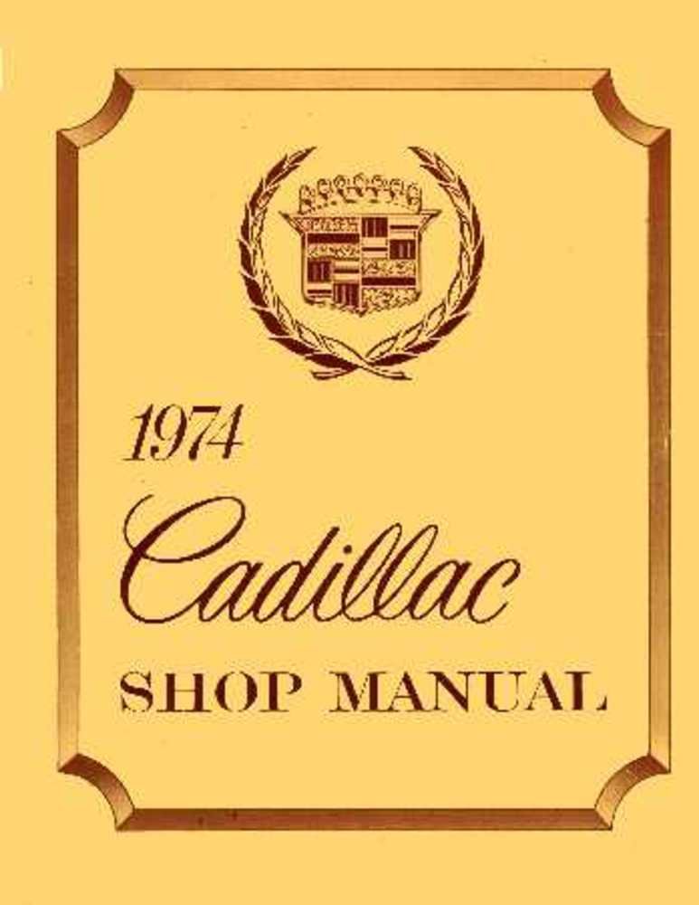 bishko automotive literature 1974 Cadillac Deville Eldorado Fleetwood Shop Service Repair Manual Book Engine