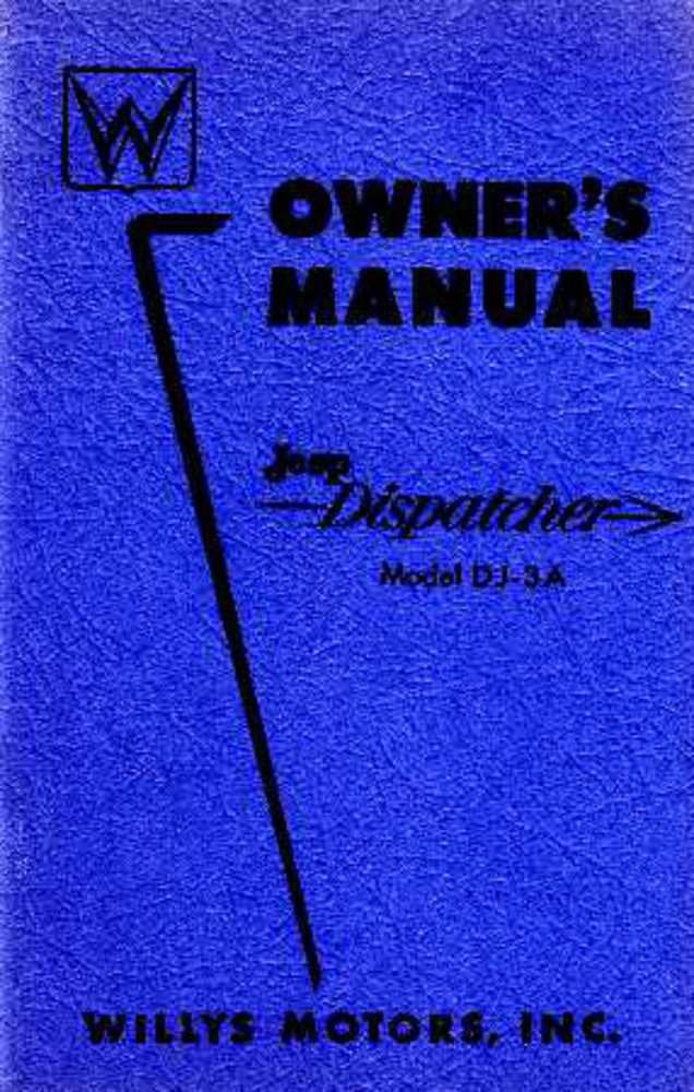 bishko automotive literature 1955 Jeep Dispatcher Dj 3A Owners Manual User Guide Reference Operator Book