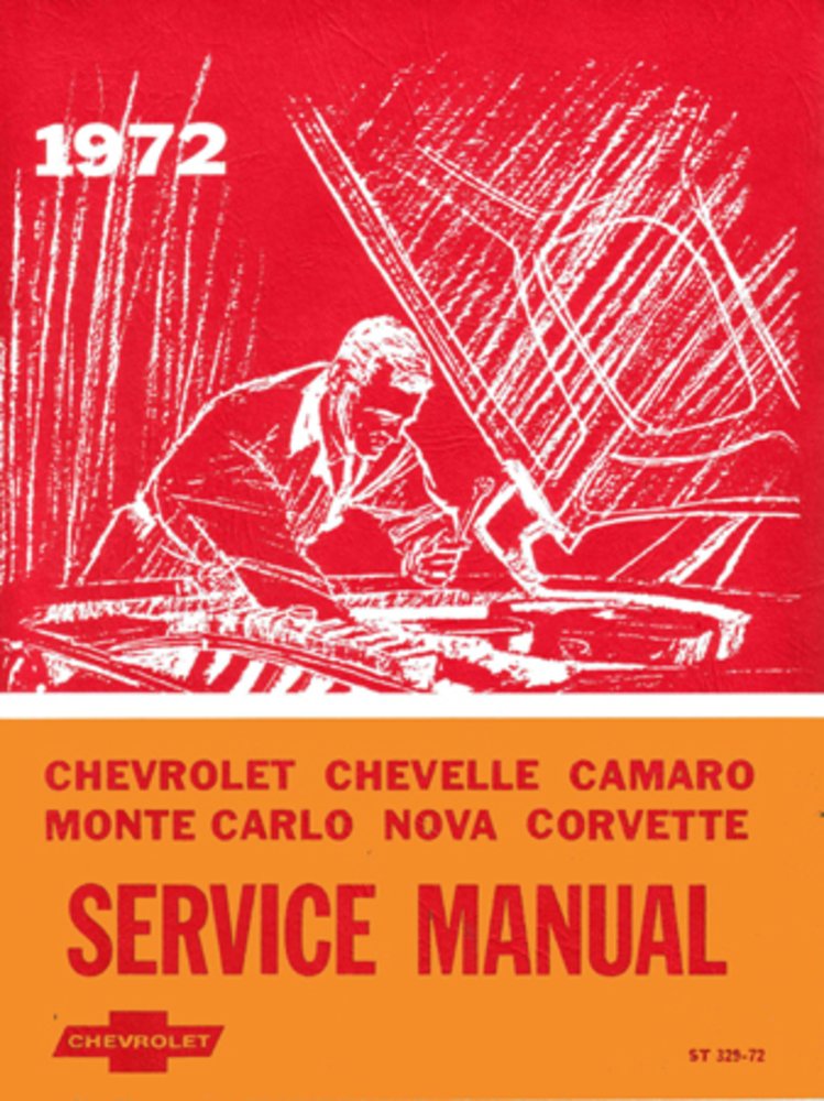 bishko automotive literature 1972 Camaro Chevelle Monte Carlo Nova Shop Service Repair Manual Book Engine