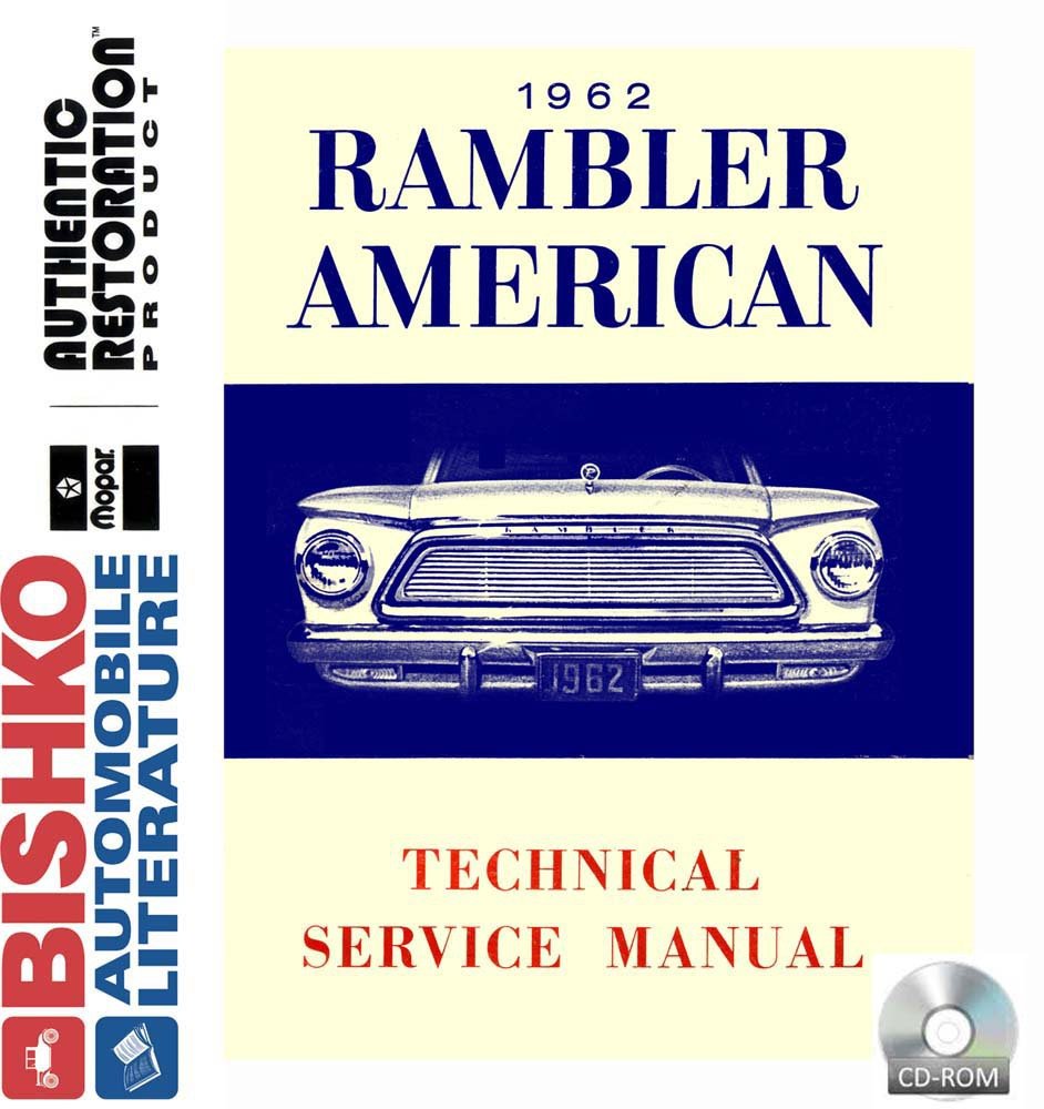 bishko automotive literature 1962 AMC American Rambler Shop Service Repair Manual CD Engine Wiring OEM