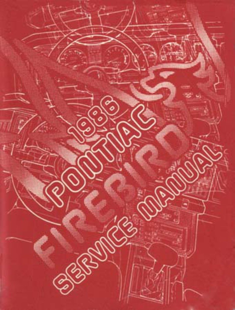 bishko automotive literature 1986 Pontiac Firebird Shop Service Repair Manual Book Engine Drivetrain OEM