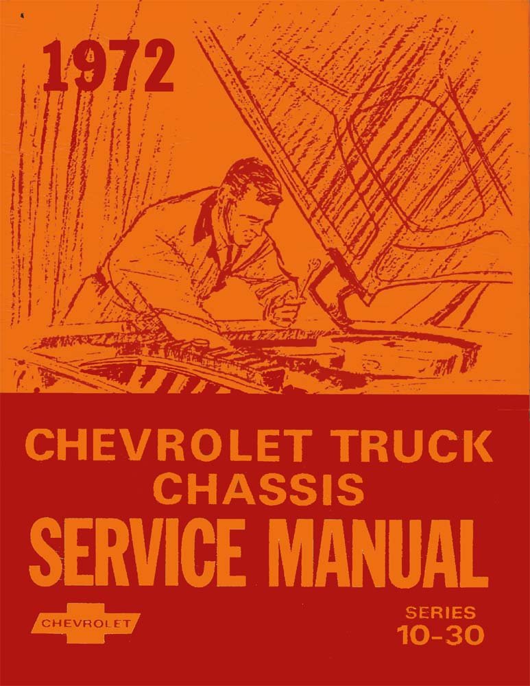 bishko automotive literature 1972 Chevy C/K 10-30 Light Truck Shop Service Repair Manual Book Engine