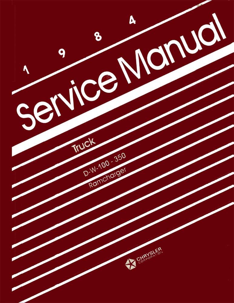bishko automotive literature 1984 Dodge Ram Truck Ramcharger Shop Service Repair Manual Book Reference OEM