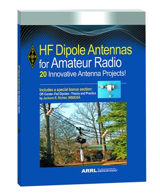 ARRL's HF Dipole Antennas for Amateur Radio
