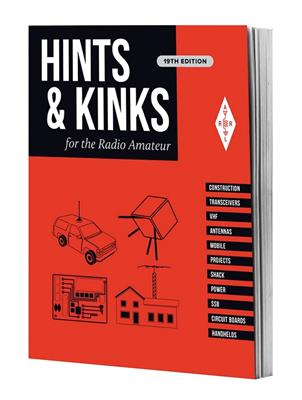 ARRL Hints & Kinks for the Radio Amateur, 19th Edition